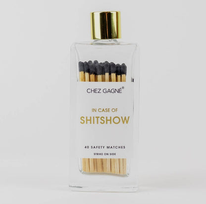 In Case of Shitshow- Glass Bottle Matches