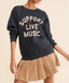 Support Live Music Crewneck